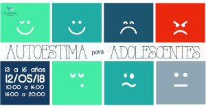 Taller de autoestima para adolescentes @ Academia La llibreta