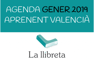 Aprenent Valencià a València- Gener 2019