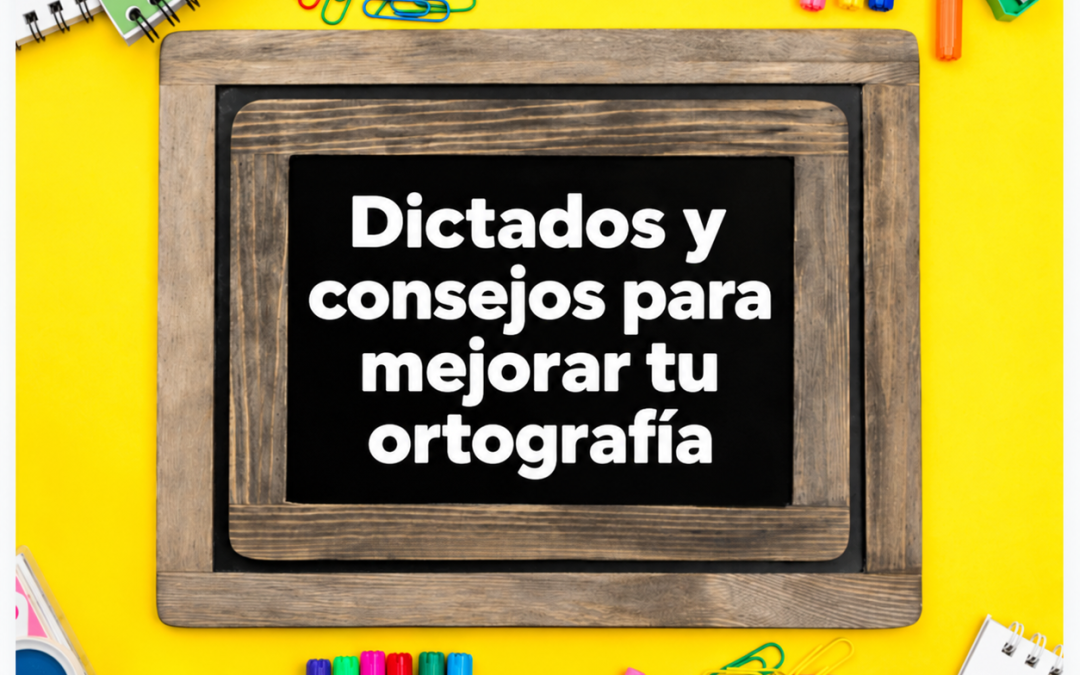 Cómo mejorar tu ortografía antes de la PAU